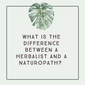 Difference between herbalist and naturopath